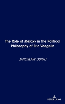 Role of Metaxy" in the Political Philosophy of Eric Voegelin