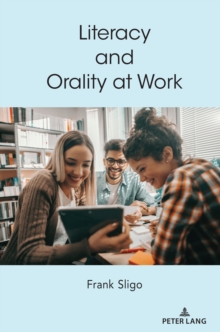 Image for Literacy and Orality at Work