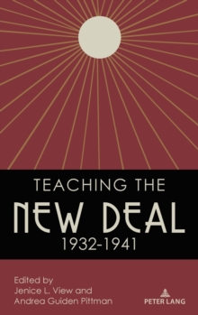 Teaching the New Deal, 1932-1941