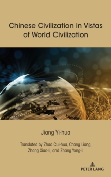 Image for Chinese Civilization in Vistas of World Civilization