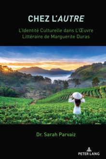 Image for Chez L'Autre: De L'IdentiteÔ Culturelle Dans L'OEuvre LitteÔraire De Marguerite Duras