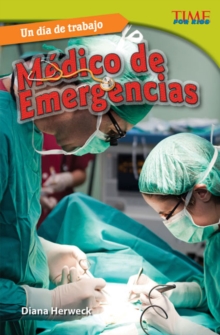 Image for Un dia de trabajo: Medico de emergencias (All in a Day's Work: ER Doctor)