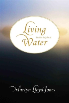 Image for Living Water : Studies in John 4