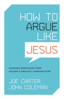 Image for How to Argue like Jesus