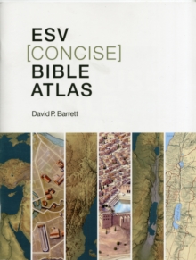 ESV Concise Bible Atlas