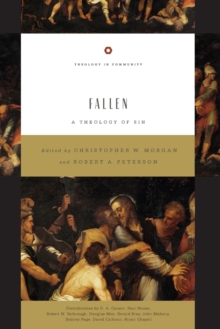 Image for Fallen : A Theology of Sin