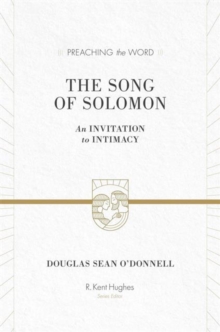 The Song of Solomon: An Invitation to Intimacy