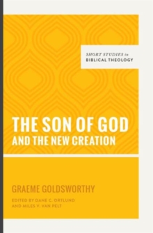 Son of God and the New Creation