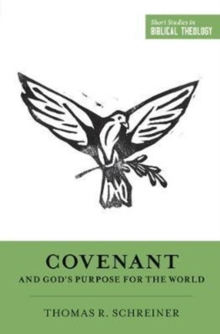 Image for Covenant and God's Purpose for the World