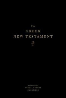 The Greek New Testament, Produced at Tyndale House, Cambridge (Hardcover)