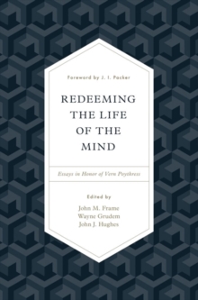 Image for Redeeming the Life of the Mind