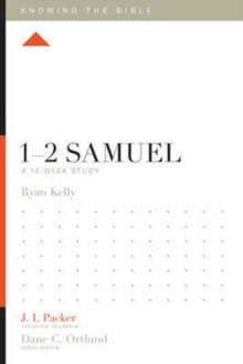 Image for 1–2 Samuel : A 12-Week Study