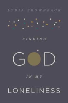 Image for Finding God in My Loneliness