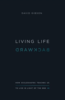 Living Life Backward