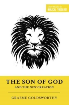 Son of God and the New Creation