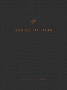 ESV Gospel of John, Reader’s Edition