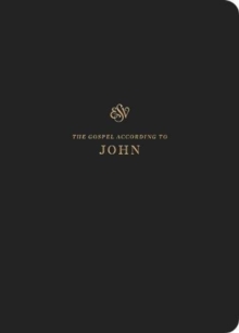 ESV Scripture Journal: John (Paperback)