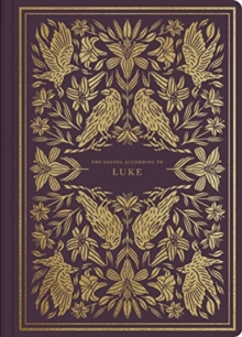 ESV Illuminated Scripture Journal: Luke (Paperback)