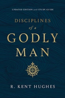 Disciplines of a Godly Man