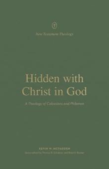Image for Hidden with Christ in God
