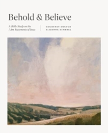 Image for Behold and Believe