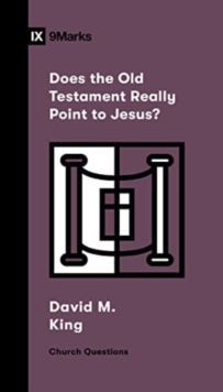 Image for Does the Old Testament Really Point to Jesus?