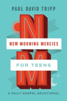 Image for New Morning Mercies for Teens : A Daily Gospel Devotional