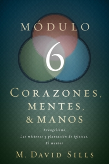 Image for Corazones, mentes y manos, modulo 6