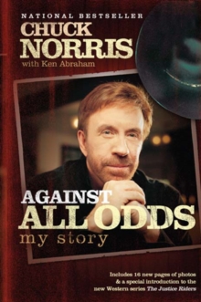Image for Against all odds: my story