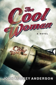 Image for The cool woman: a novel