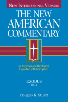 Image for New American Commentary - Volume 2 - Exodus
