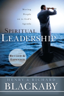 Image for Spiritual leadership: moving people on to God's agenda