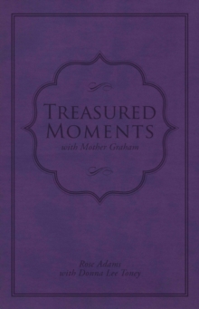 Image for Treasured Moments with Mother Graham