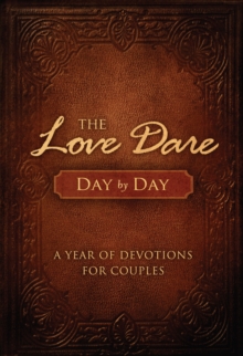 Image for Love Dare Day By Day: A Year of Devotions for Couples