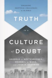 Image for Truth in a Culture of Doubt