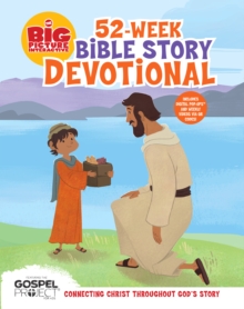 Image for The Big Picture Interactive 52-Week Bible Story Devotional: Connecting Christ Throughout God's Story