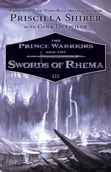 Image for The prince warriors and the swords of Rhema