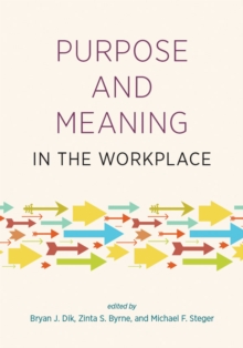Image for Purpose and Meaning in the Workplace