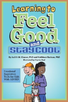 Image for Learning to Feel Good and Stay Cool