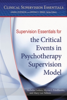 Image for Supervision Essentials for the Critical Events in Psychotherapy Supervision Model