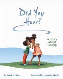 Image for Did You Hear? : A Story About Gossip
