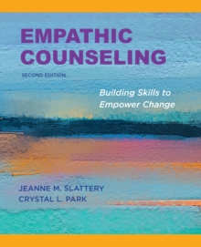 Image for Empathic counseling  : building skills to empower change