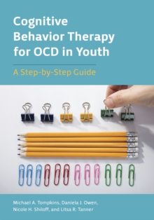 Image for Cognitive Behavior Therapy for OCD in Youth