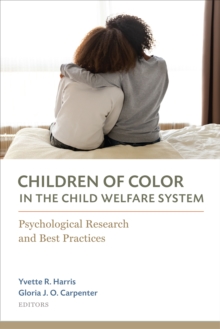 Image for Children of Color in the Child Welfare System