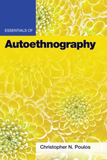 Essentials of Autoethnography