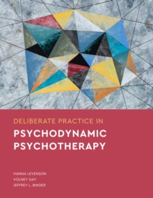 Image for Deliberate Practice in Psychodynamic Psychotherapy