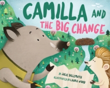 Camilla and the Big Change