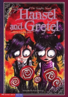 Image for Hansel and Gretel: The Graphic Novel