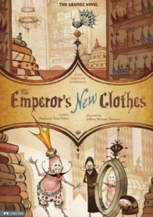 Image for The emperor's new clothes: the graphic novel