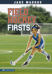 Image for Field hockey firsts